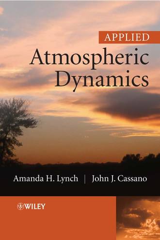 John Cassano J.. Applied Atmospheric Dynamics