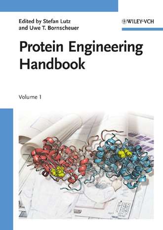 Stefan  Lutz. Protein Engineering Handbook