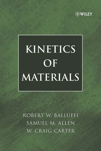 Sam  Allen. Kinetics of Materials