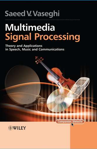 Saeed Vaseghi V.. Multimedia Signal Processing