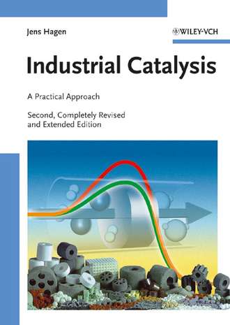 Jens  Hagen. Industrial Catalysis