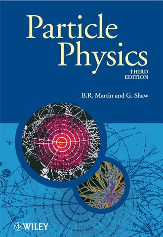 Graham  Shaw. Particle Physics