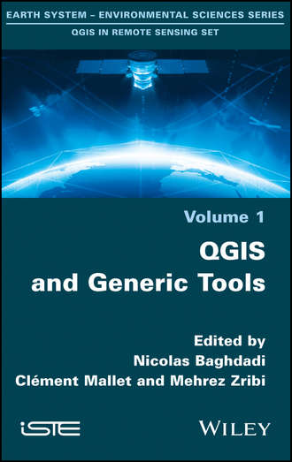 Nicolas  Baghdadi. QGIS and Generic Tools