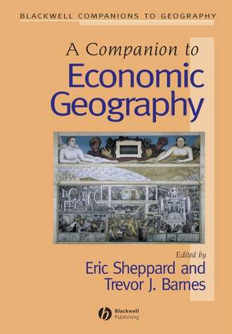 Eric  Sheppard. A Companion to Economic Geography