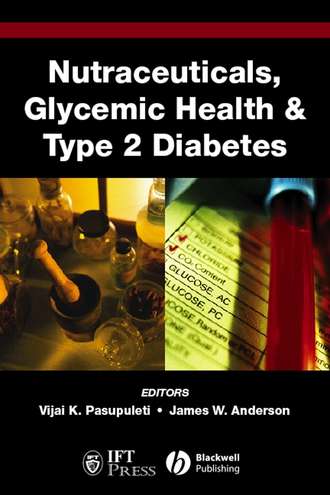 James Anderson W.. Nutraceuticals, Glycemic Health and Type 2 Diabetes