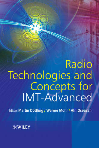 Werner  Mohr. Radio Technologies and Concepts for IMT-Advanced