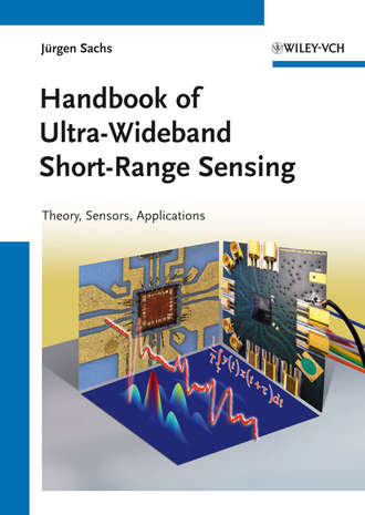 J?rgen Sachs. Handbook of Ultra-Wideband Short-Range Sensing