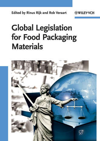 Rinus  Rijk. Global Legislation for Food Packaging Materials