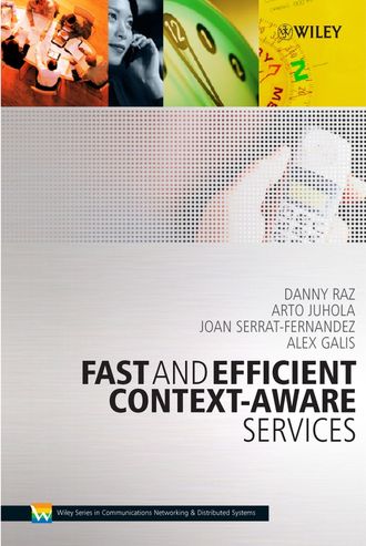 Danny  Raz. Fast and Efficient Context-Aware Services