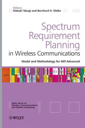 Hideaki  Takagi. Spectrum Requirement Planning in Wireless Communications