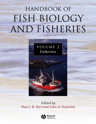 John Reynolds D.. Handbook of Fish Biology and Fisheries