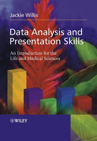 Jackie  Willis. Data Analysis and Presentation Skills