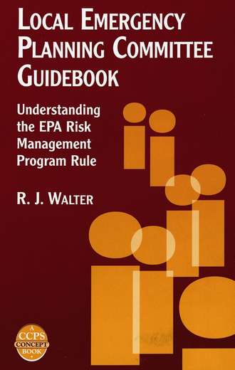 R. Walter J.. Local Emergency Planning Committee Guidebook