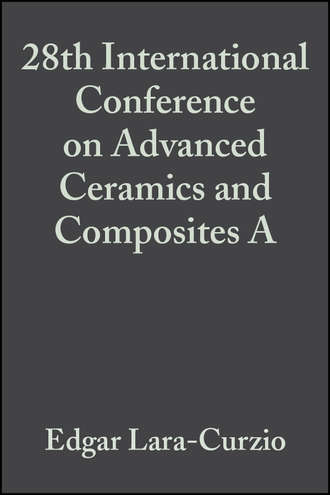 Edgar  Lara-Curzio. 28th International Conference on Advanced Ceramics and Composites A