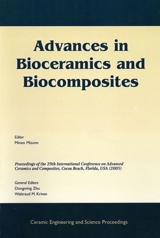 Mineo  Mizuno. Advances in Bioceramics and Biocomposites