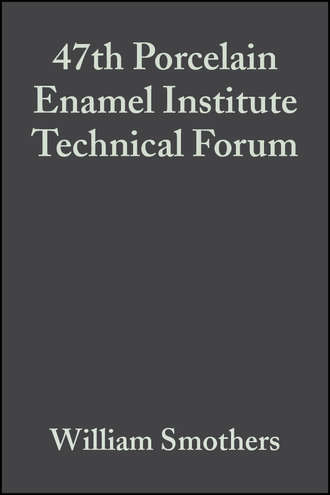 William Smothers J.. 47th Porcelain Enamel Institute Technical Forum