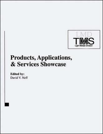 The Minerals, Metals & Materials Society (TMS). Products, Applications, and Services Showcase