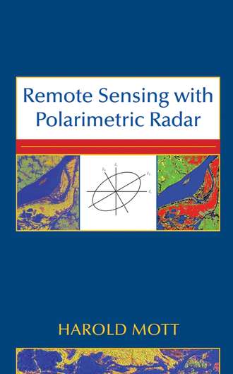 Harold  Mott. Remote Sensing with Polarimetric Radar