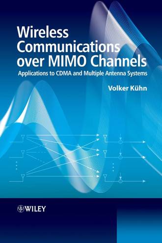 Volker  Kuhn. Wireless Communications over MIMO Channels