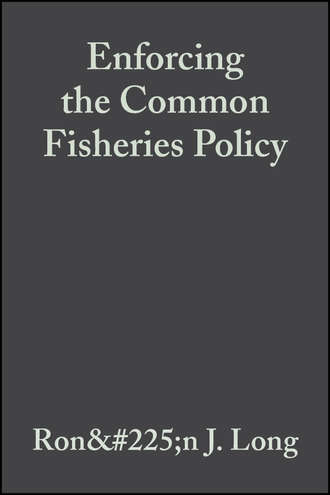 Peter Curran A.. Enforcing the Common Fisheries Policy