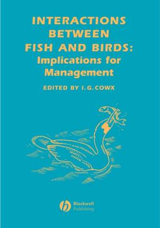 Ian Cowx G.. Interactions Between Fish and Birds