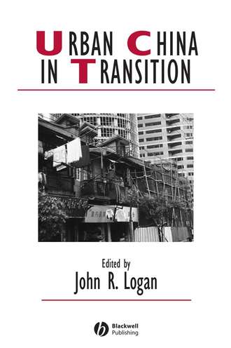 John  Logan. Urban China in Transition