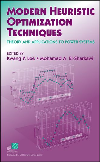 Kwang Lee Y.. Modern Heuristic Optimization Techniques