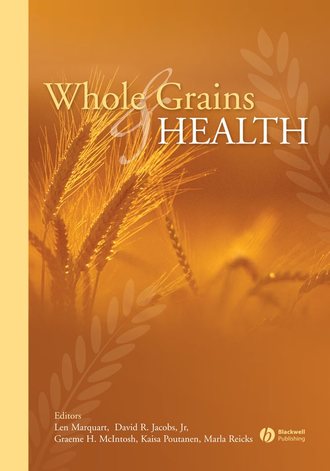 Len  Marquart. Whole Grains and Health