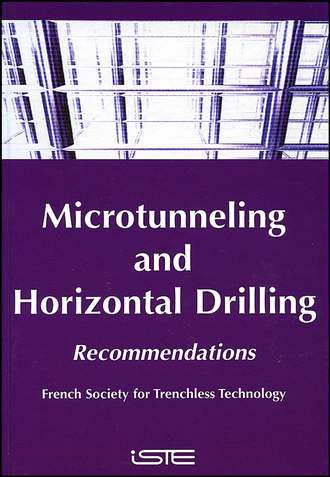 French Society for Trenchless Technology (FSTT). Microtunneling and Horizontal Drilling