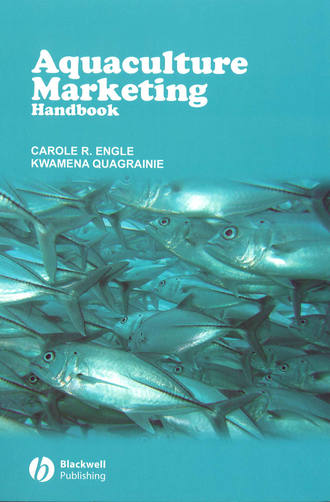 Carole Engle R.. Aquaculture Marketing Handbook