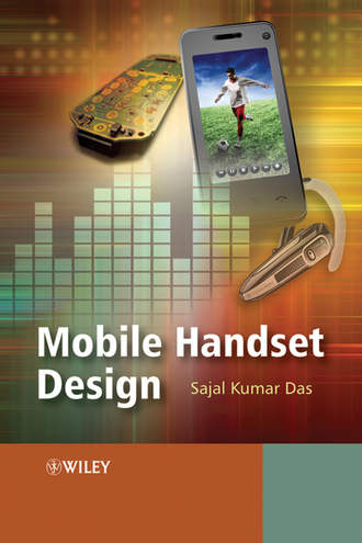 Sajal Das Kumar. Mobile Handset Design