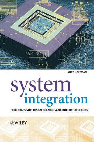 Kurt  Hoffmann. System Integration