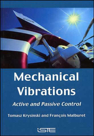 Tomasz  Krysinski. Mechanical Vibrations