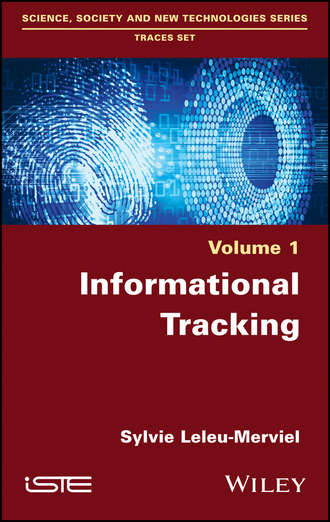 Sylvie  Leleu-Merviel. Informational Tracking