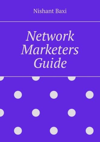 Обложка книги «Network Marketers Guide»