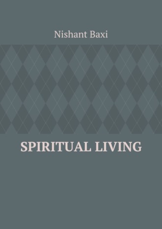 Обложка книги «Spiritual Living»