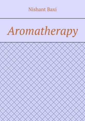 Обложка книги «Aromatherapy»