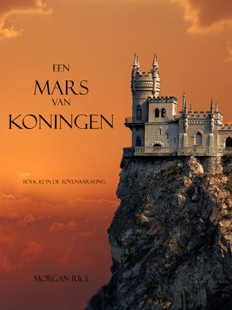 Морган Райс. Een Mars Van Koningen