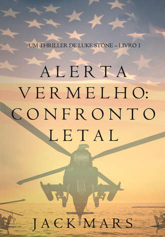 Джек Марс. Alerta Vermelho: Confronto Letal 