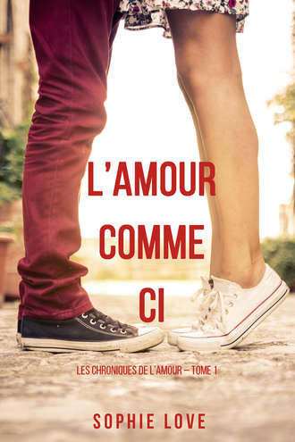 Софи Лав. l’Amour Comme Ci 