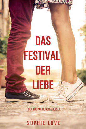 Софи Лав. Das Festival der Liebe