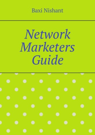 Обложка книги «Network Marketers Guide»