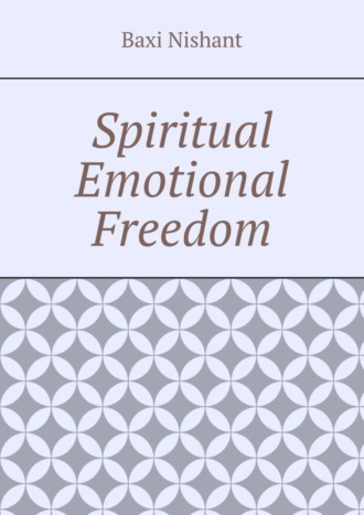 Обложка книги «Spiritual Emotional Freedom»