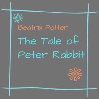 Обложка книги «The Tale of Peter Rabbit»