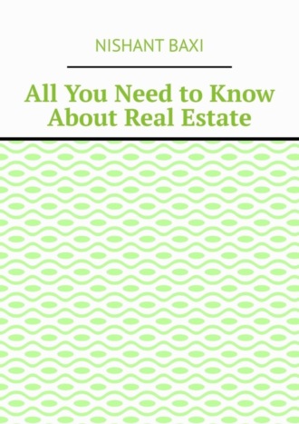 Обложка книги «All You Need to Know About Real Estate»