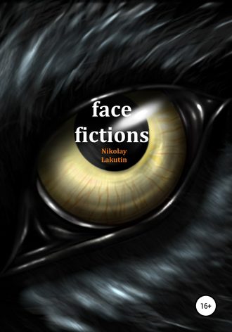 Обложка книги «Face fictions»