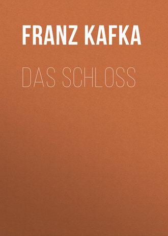 Обложка книги «Das Schloss»