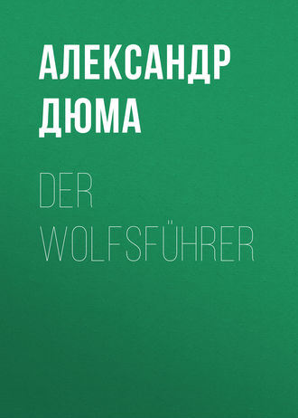 Обложка книги «Der Wolfsführer»