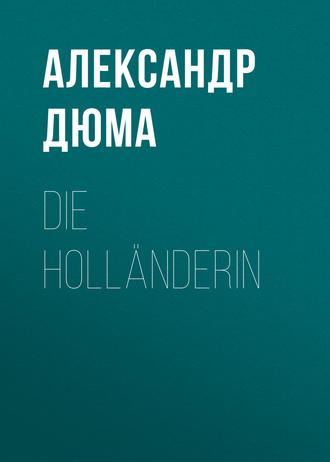 Обложка книги «Die Holländerin»