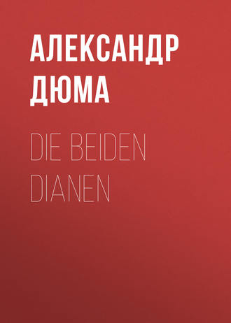 Обложка книги «Die beiden Dianen»